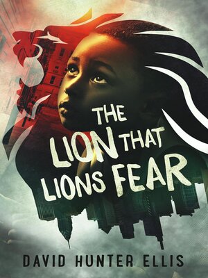 cover image of The Lion That Lions Fear